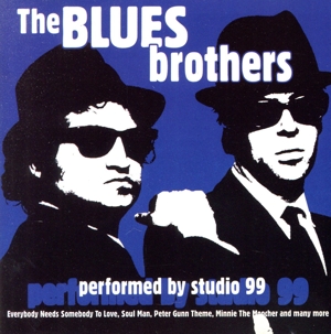 【輸入盤】The Blues Brothers-Performed By Studio 99