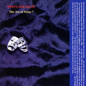 【輸入盤】Who's Afraid of the Art of Noise