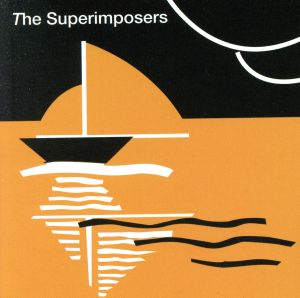 【輸入盤】Superimposers