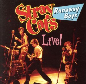 【輸入盤】Runaway Boys Live