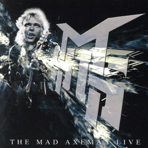 【輸入盤】The Mad Axeman Live