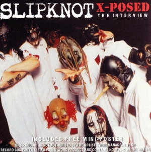 【輸入盤】Slipknot X-Posed