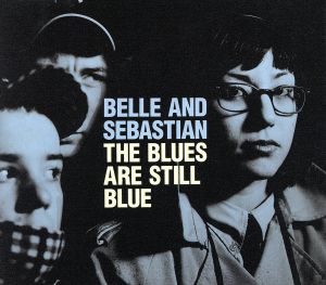 【輸入盤】The Blues Are Still Blue