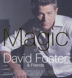 【輸入盤】Magic of David Foster & Friends