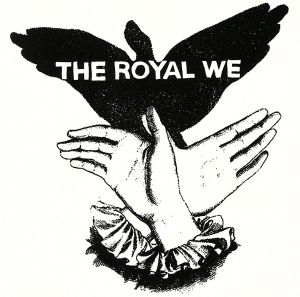 【輸入盤】Royal We