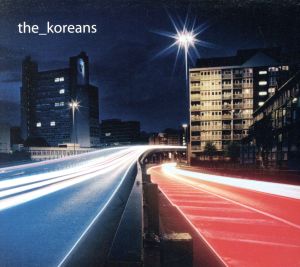 【輸入盤】The Koreans Lp