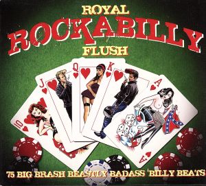 【輸入盤】Royal Rockabilly Flush