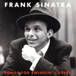 【輸入盤】Songs for Swingin' Lovers