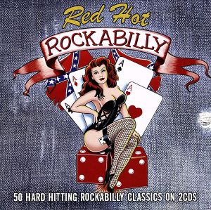 【輸入盤】Red Hot Rockabilly