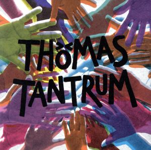 【輸入盤】Thomas Tantrum