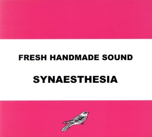 【輸入盤】Fresh Handmade Sound: Synaesthesia