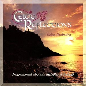 【輸入盤】Celtic Reflections