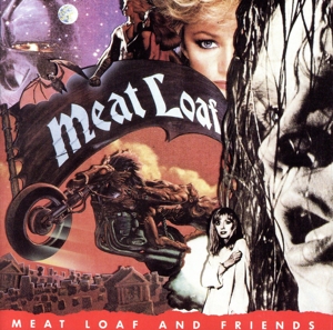 【輸入盤】Meatloaf & Friends