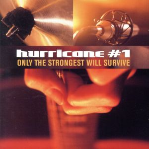 【輸入盤】Only the Strongest Will Surviv