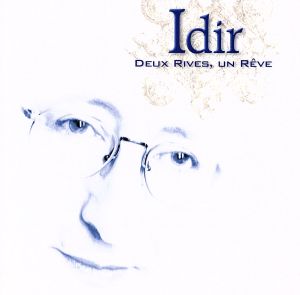 【輸入盤】Deux Rives Un Reve: Best of Idir