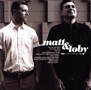 【輸入盤】Matt & Toby