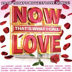 【輸入盤】Now That's What I Call Love