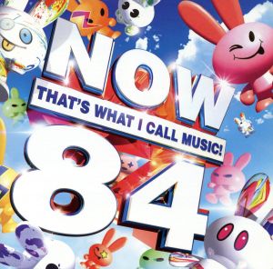 【輸入盤】Now That's What I Call Music！ 84