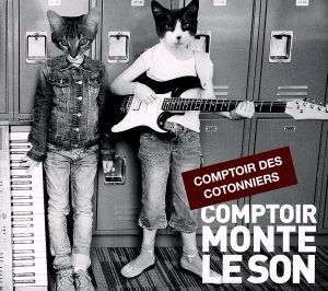 【輸入盤】Comptoir Monte Le Son