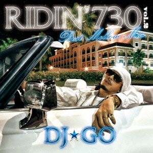 RIDIN'730 Vol.2～Best Mellow Mix～