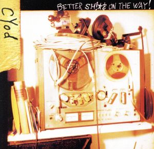 【輸入盤】Better Shit on the Way