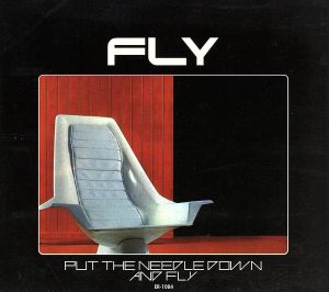 【輸入盤】Put the Needle Down & Fly