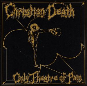 【輸入盤】Only Theatre of Pain