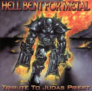 【輸入盤】Hell Bent for Metal: Tribute to Judas Priest