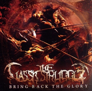 【輸入盤】Bring Back the Glory