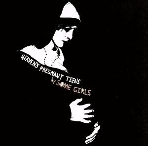 【輸入盤】Heaven's Pregnant Teens