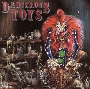 【輸入盤】Dangerous Toys