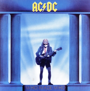 【輸入盤】Who Made Who？