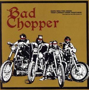 【輸入盤】Bad Chopper