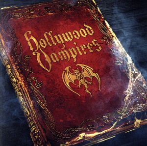 【輸入盤】Hollywood Vampires