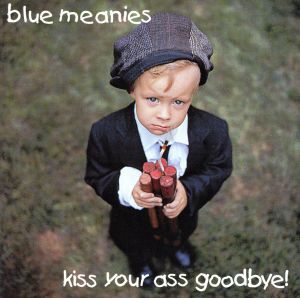 【輸入盤】Kiss Your Ass Goodbye