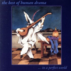 【輸入盤】In a Perfect World-Best of Human Drama