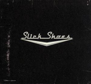 【輸入盤】Slick Shoes