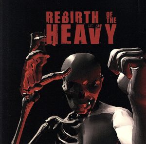 【輸入盤】Rebirth of the Heavy