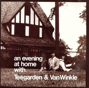 【輸入盤】An Evening at Home With Teegarndem & Van Winkle