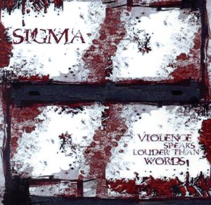 【輸入盤】Violence Speaks Louder Than Words