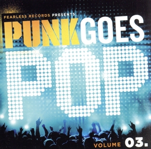 【輸入盤】Vol. 3-Punk Goes Pop