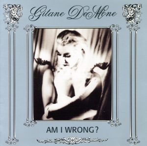 【輸入盤】Am I Wrong