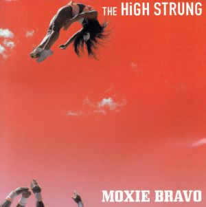 【輸入盤】Moxie Bravo