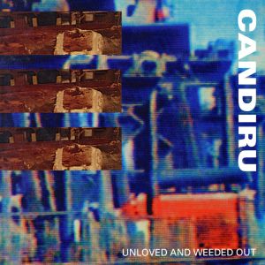 【輸入盤】Unloved & Weeded Out