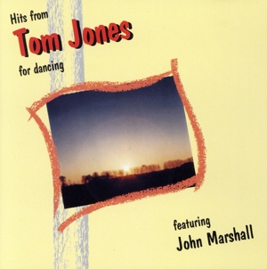 【輸入盤】Hits from Tom Jones for Dancing