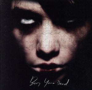 【輸入盤】Bury Your Dead