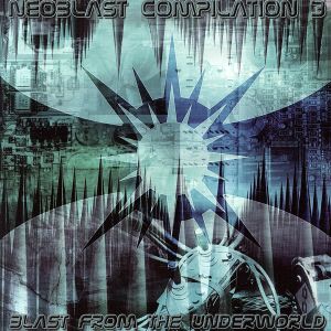 【輸入盤】Neoblast Compilation 3: Blast From the Underground