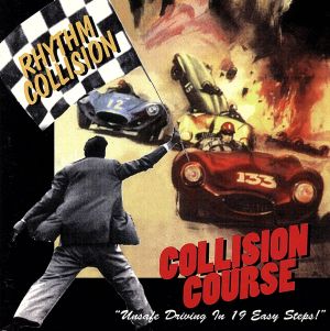 【輸入盤】Collision Course！