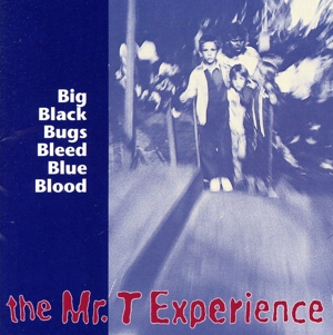 【輸入盤】Big Black Bugs Bleed Blue Blood