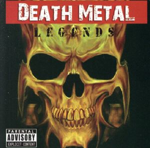 【輸入盤】Death Metal-Legends